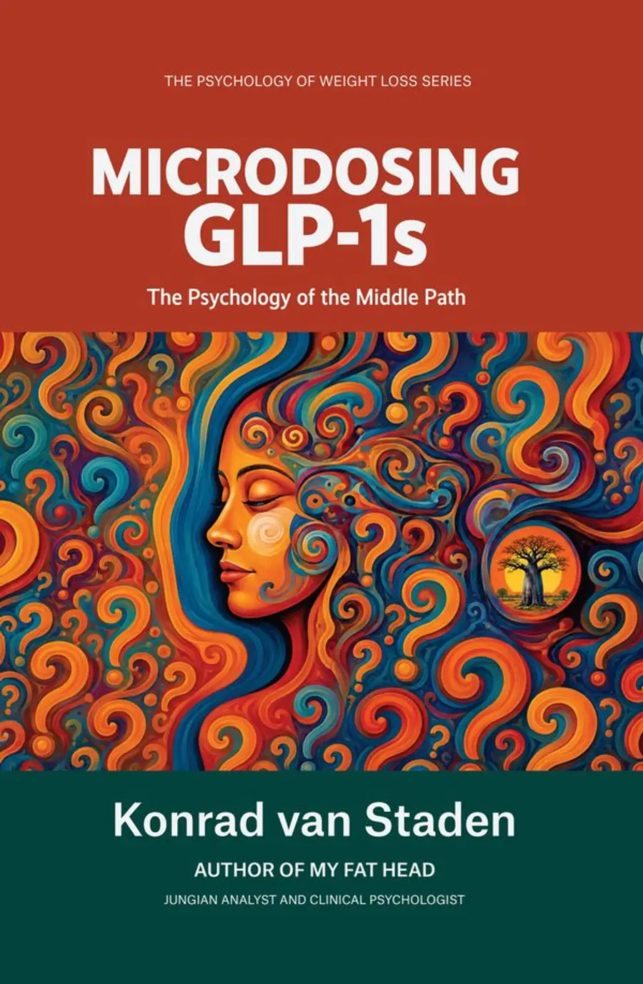 Microdosing GLP-1s: The Psychology of the Middle Path by Konrad van Staden