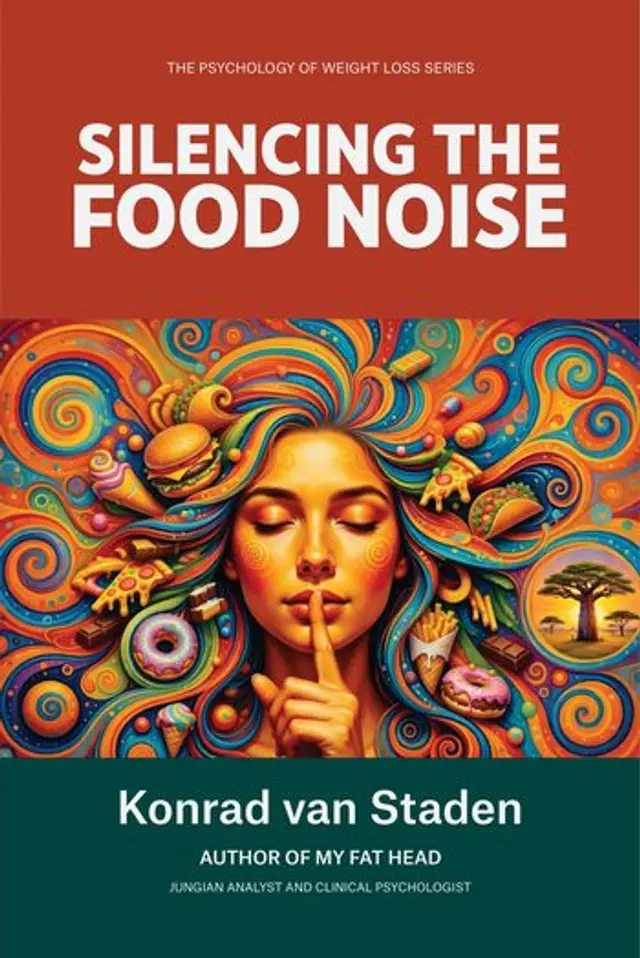 Silencing the Food Noise by Konrad van Staden